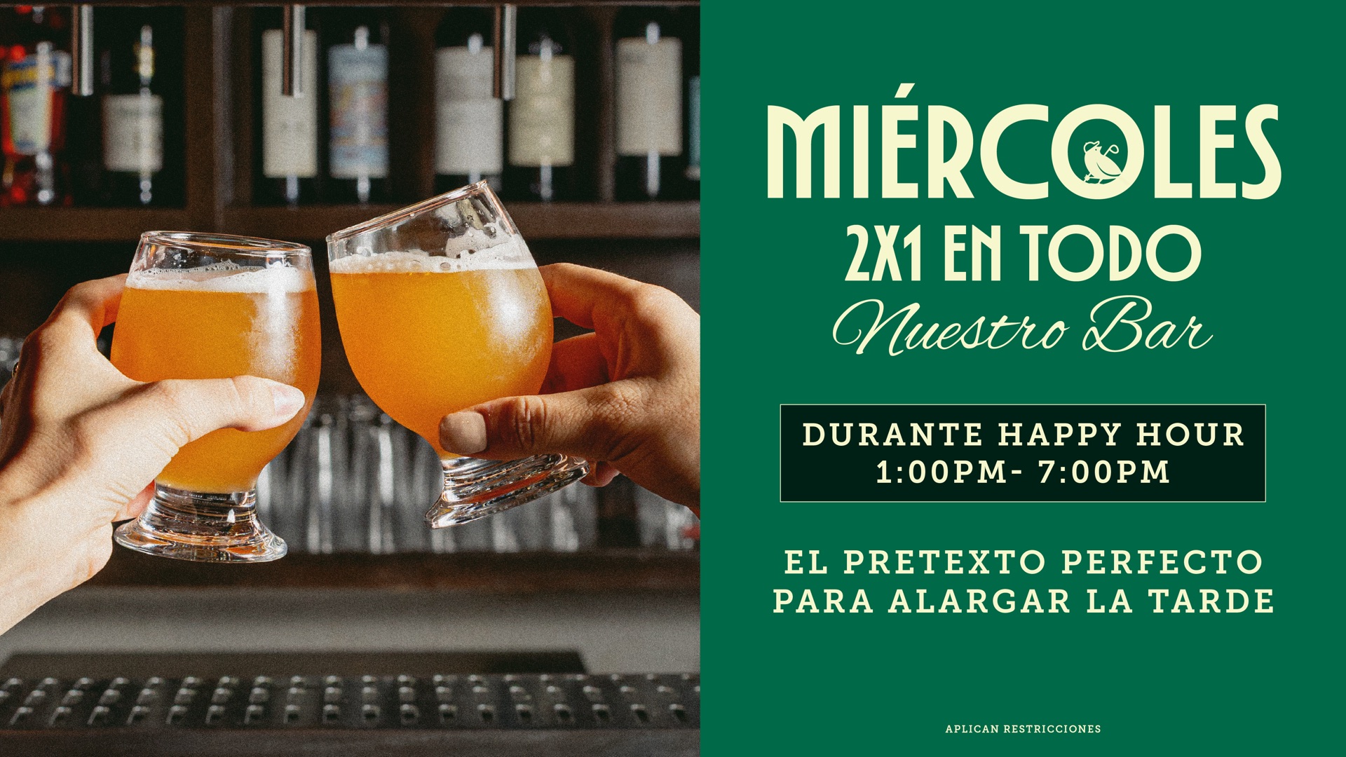 Mi&eacute;rcoles dos por uno en el bar durante happy hour de una a siete de la tarde